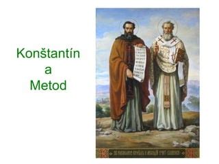 Konštantín a Metod