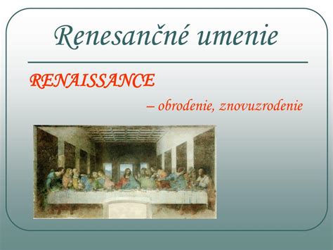 Renesančné umenie a myslenie